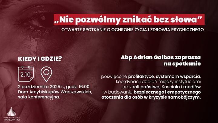 „Nie pozwólmy znikać bez słowa” - spotkanie o ochronie życia i zdrowia psychicznego